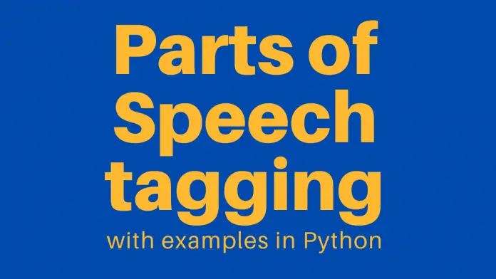 Part of Speech Tagging examples in Python pos tagging
